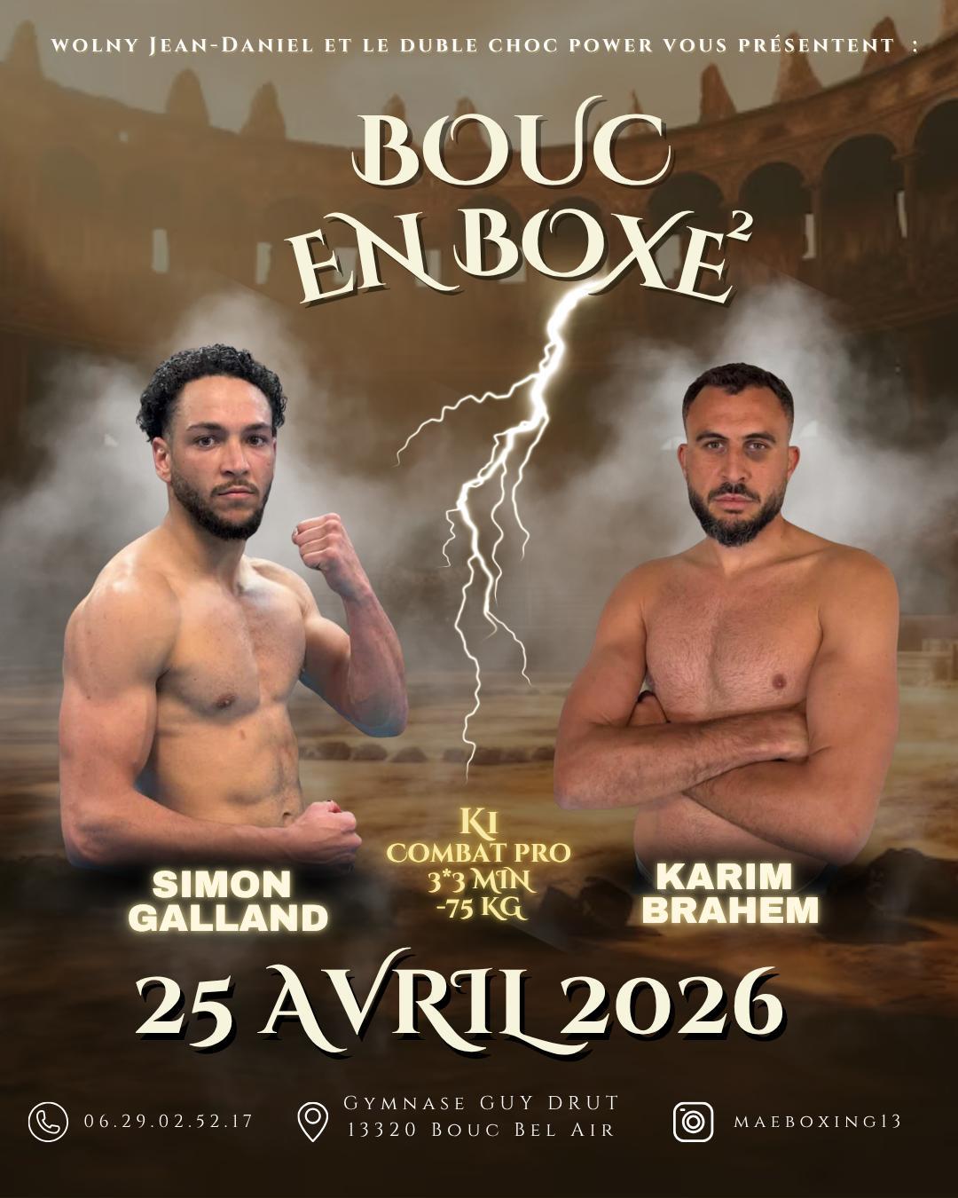 Galland accorde une revanche à Karim Brahem au BOUC EN BOXE